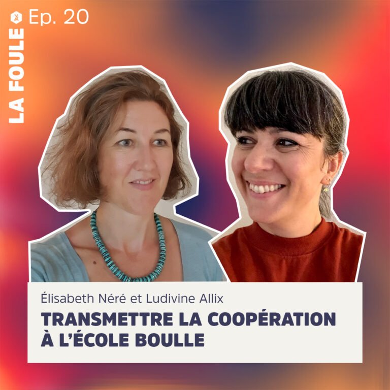 Épisode #20 Élisabeth Néré et Ludivine Allix | Transmettre la coopération à l’École Boulle