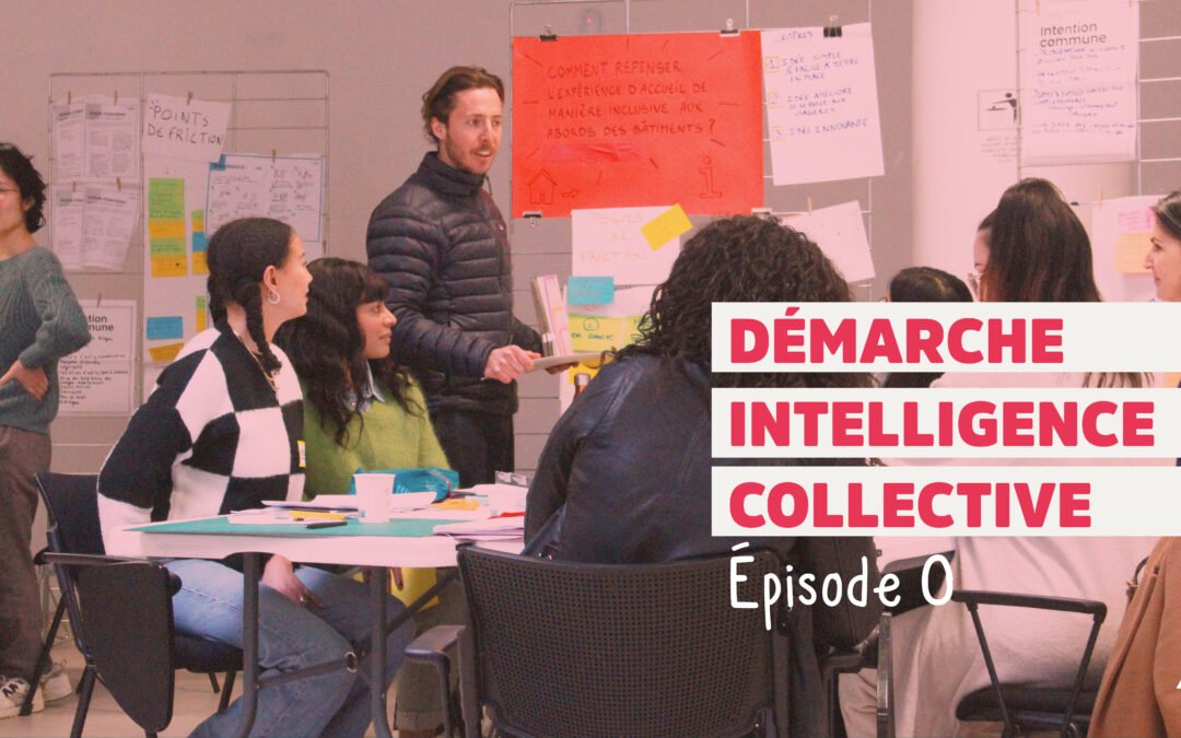 Qu’est-ce qu’une démarche soutenue par d’intelligence collective ?